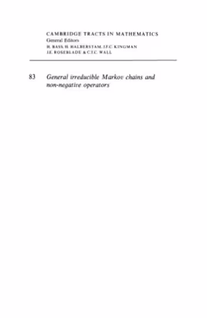خرید و دانلود نسخه کامل کتاب General Irreducible Markov Chains and Non-Negative Operators