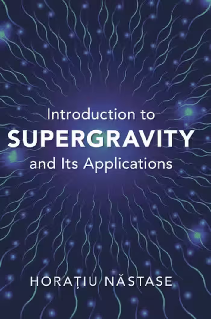 خرید و دانلود نسخه کامل کتاب Introduction to Supergravity and Its Applications