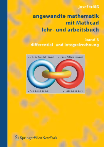 خرید و دانلود نسخه کامل کتاب Angewandte Mathematik mit MathcadLehr- und Arbeitsbuch: Band 3: Differential- und Integralrechnung German