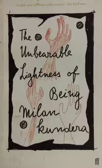 The Unbearable Lightness of Being | Milan Kundera