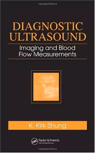 خرید و دانلود نسخه کامل کتاب Diagnostic Ultrasound: Imaging and Blood Flow Measurements