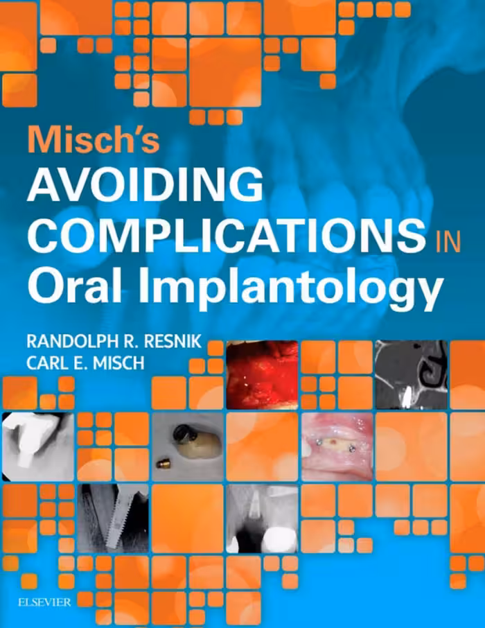 خرید و دانلود نسخه کامل کتاب Misch’s Avoiding Complications in Oral Implantology