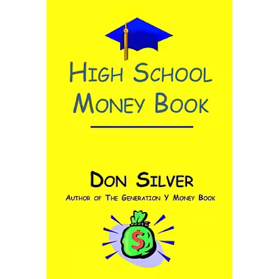 کتاب High School Money Book اثر Don Silver انتشارات Adams-Hall Publishing