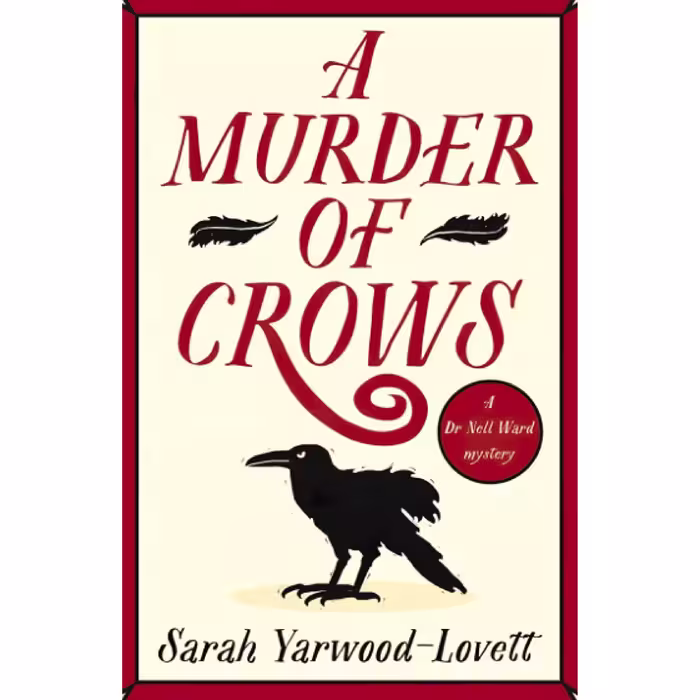 کتاب A Murder of Crows اثر Sarah Yarwood-Lovett انتشارات Embla Books