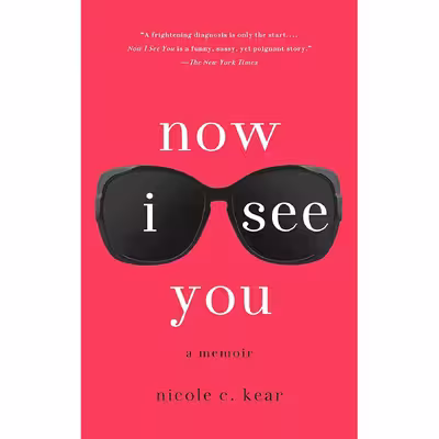 کتاب Now I See You اثر Nicole C. Kear انتشارات St. Martins Griffin