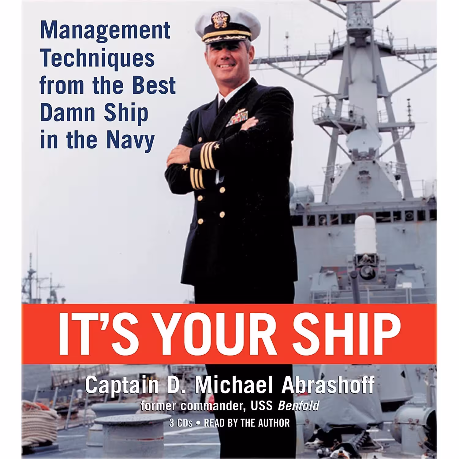کتاب زبان اصلی Its Your Ship اثر D Michael AbrashoffCaptain D Michael Abrashoff