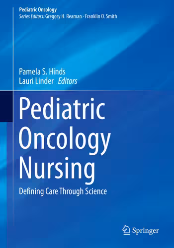 خرید و دانلود نسخه کامل کتاب Pediatric Oncology Nursing: Defining Care Through Science - Orginal Pdf