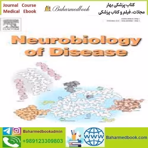 Neurobiology of Disease Volume 147 to 161 2021 TRUE