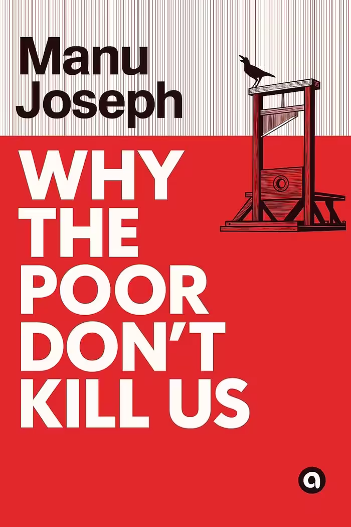 Why the Poor Don’t Kill Us چرا فقرا ما را نمی‌کشند (متن کامل بدون حذفیات)