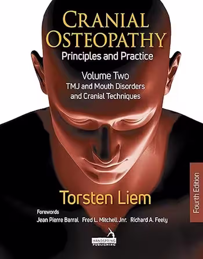 خرید و دانلود نسخه کامل کتاب Cranial Osteopathy: Principles and Practice - Volume 2: Special Sense Organs, Orofacial Pain, Headache, and Cranial Nerves -   Pdf