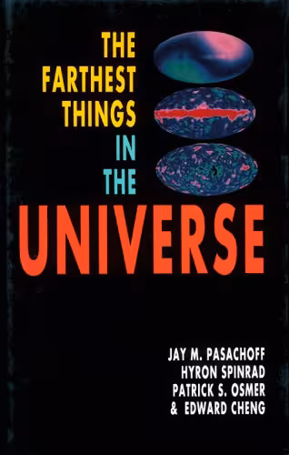 خرید و دانلود نسخه کامل کتاب The farthest things in the universe