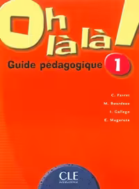 کتاب معلم فرانسوی او لالا oh là là ! 1 guide pedagogique