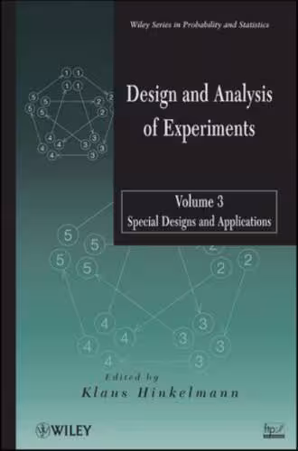 خرید و دانلود نسخه کامل کتاب Design and Analysis of Experiments. Vol. 3: Special Designs and Applications