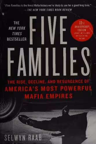 خرید و دانلود نسخه کامل کتاب Five Families: The Rise, Decline, and Resurgence of America's Most Powerful Mafia Empires