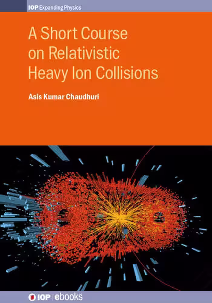 خرید و دانلود نسخه کامل کتاب A Short Course on Relativistic Heavy-Ion Collisions