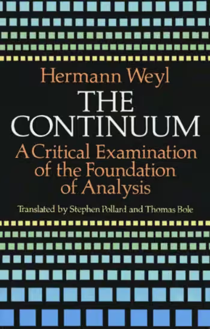 خرید و دانلود نسخه کامل کتاب The continuum: A critical examination of the foundation of analysis