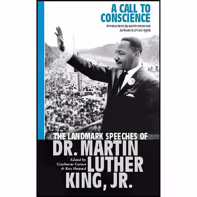 کتاب A Call to Conscience  اثر Martin Luther King Jr. and Clayborne Carson انتشارات Time Warner Books Uk