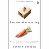 کتاب The End of Overeating اثر David Kessler انتشارات Rodale Books