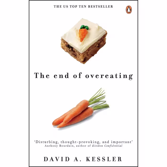 کتاب The End of Overeating اثر David Kessler انتشارات Rodale Books