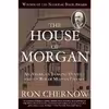 کتاب The House of Morgan اثر Ron Chernow انتشارات Grove Press