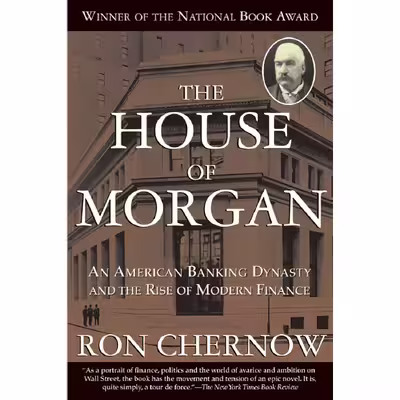کتاب The House of Morgan اثر Ron Chernow انتشارات Grove Press