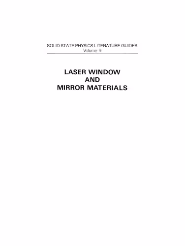 خرید و دانلود نسخه کامل کتاب Laser Window and Mirror Materials