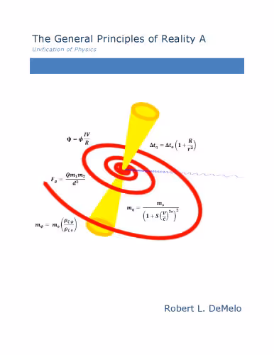 خرید و دانلود نسخه کامل کتاب General Principles of Reality: A Unification of Physics