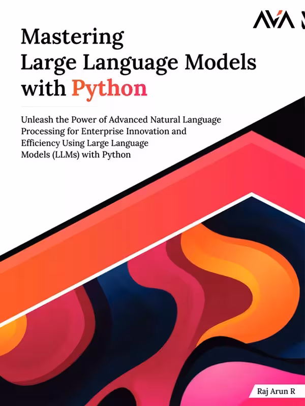 کتاب Mastering Large Language Models with Python