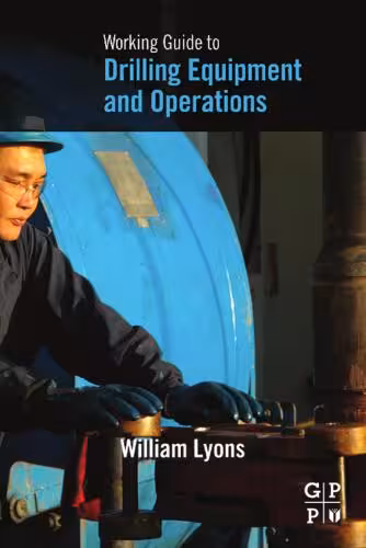 خرید و دانلود نسخه کامل کتاب Working Guide to Drilling Equipment and Operations