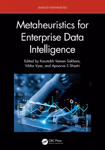 خرید و دانلود نسخه کامل کتاب Metaheuristics for Enterprise Data Intelligence