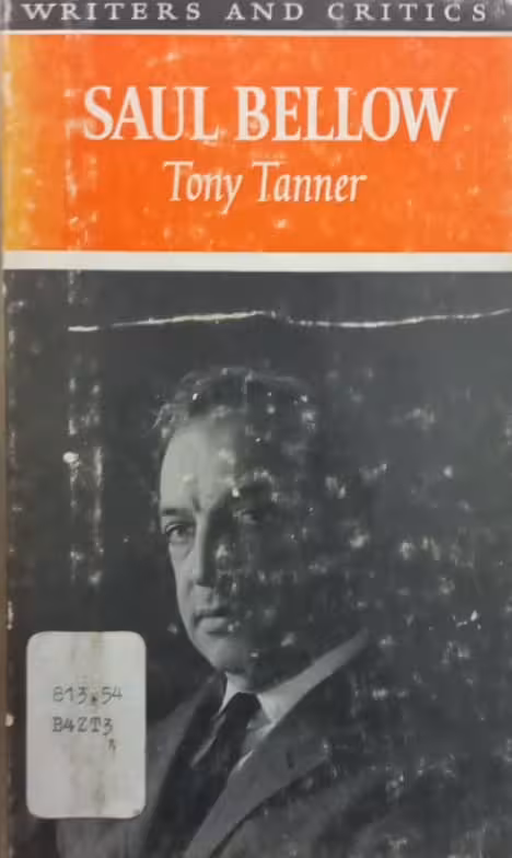 Saul Bellow | Tony Tanner