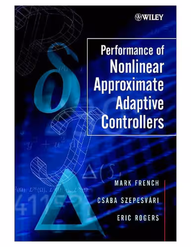 خرید و دانلود نسخه کامل کتاب Performance of Nonlinear Approximate Adaptive Controllers 0471498092