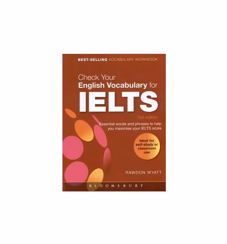کتاب Check Your English Vocabulary For Ielts 3rd Edition چک یور انگلیش وکبیولاری فور آیلتس ویرایش سوم