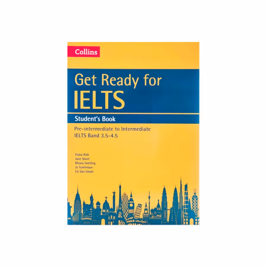 کتاب Collins Get Ready for IELTS Band 3.5-4.5 کالینز گت ردی فور آیلتس