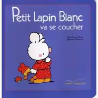 دانلود کتاب Petit Lapin Blanc va se coucher