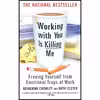 کتاب Working With You is Killing Me اثر جمعی از نویسندگان انتشارات Business Plus