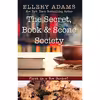 کتاب The Secret, Book  AND Scone Society اثر Ellery Adams انتشارات Wheeler Publishing
