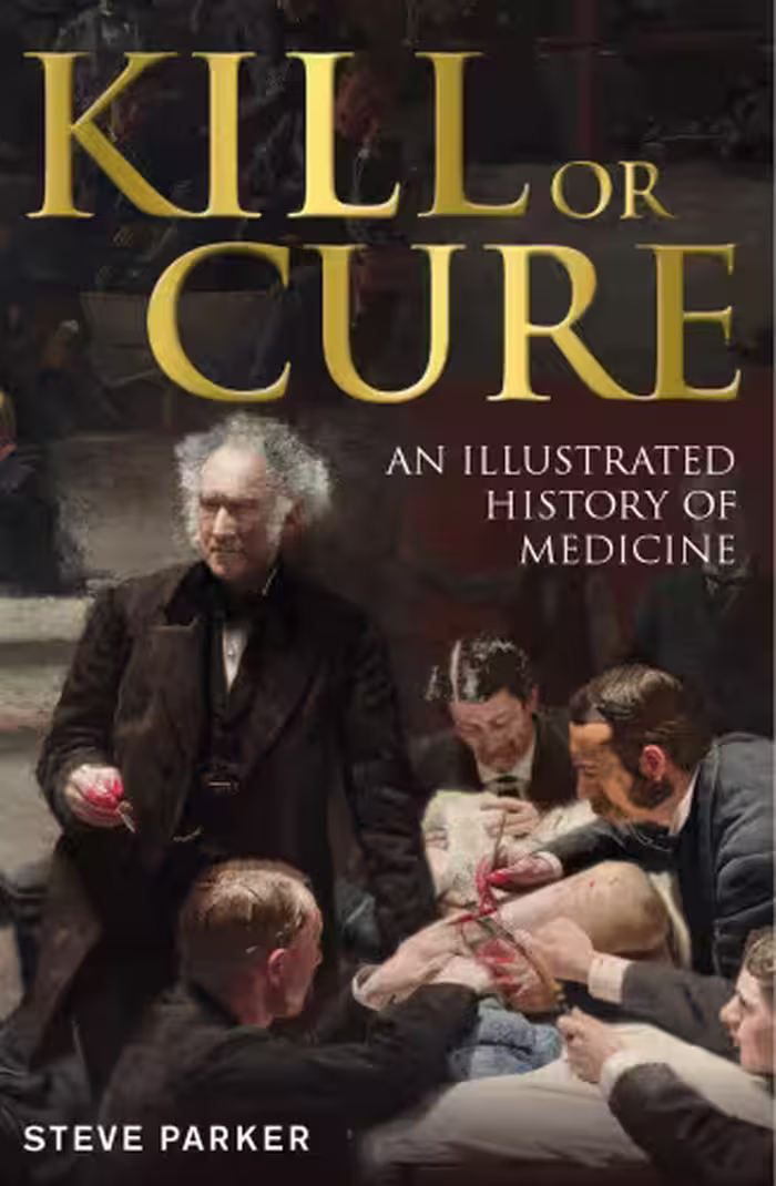 خرید و دانلود نسخه کامل کتاب Kill or Cure: An Illustrated History of Medicine