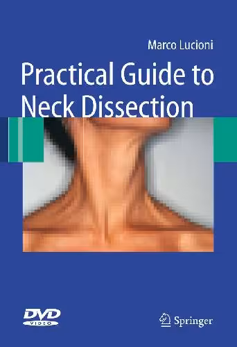 خرید و دانلود نسخه کامل کتاب Practical Guide to Neck Dissection