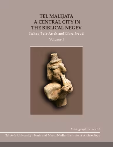 خرید و دانلود نسخه کامل کتاب Tel Malḥata: A Central City in the Biblical Negev