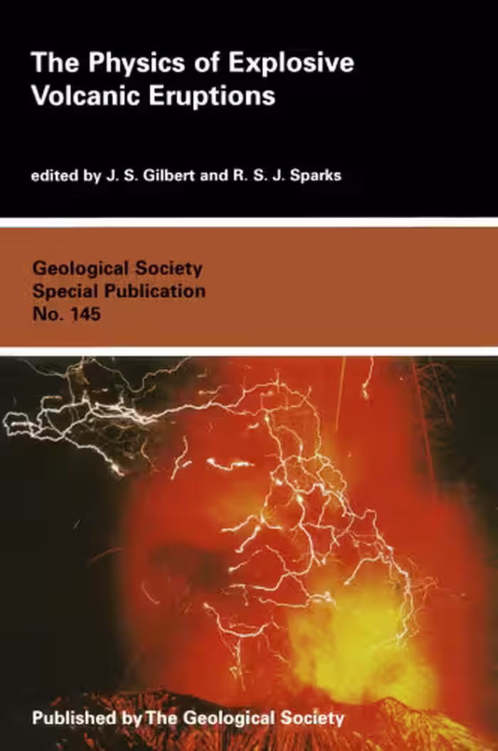 خرید و دانلود نسخه کامل کتاب The Physics of Explosive Volcanic Eruptions (Geological Society Special Publication)
