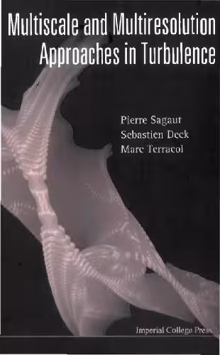 خرید و دانلود نسخه کامل کتاب Multiscale and multiresolution approaches in turbulence