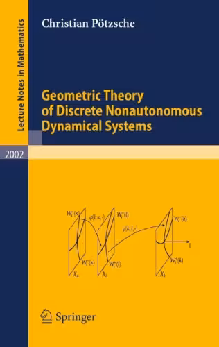 خرید و دانلود نسخه کامل کتاب Geometric theory of discrete nonautonomous dynamical systems