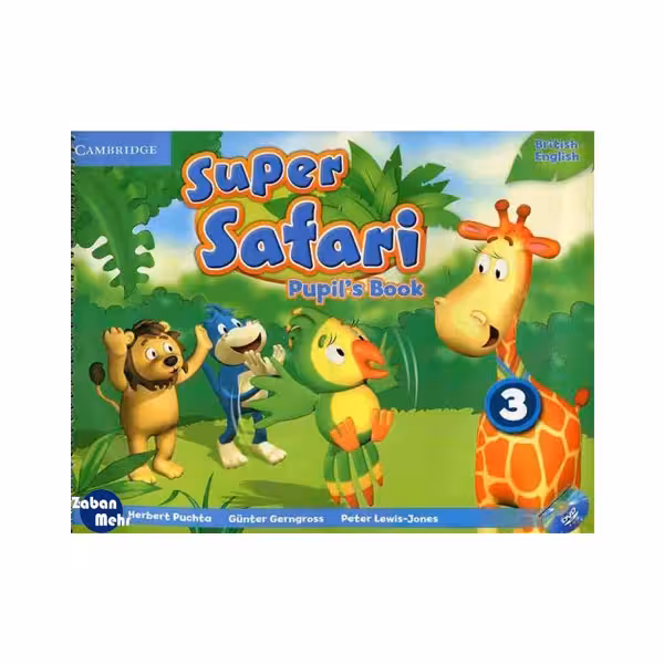 کتاب Super Safari 3 اثر جمعی از نویسندگان انتشارات زبان مهر