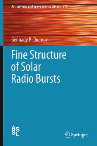 خرید و دانلود نسخه کامل کتاب Fine Structure of Solar Radio Bursts