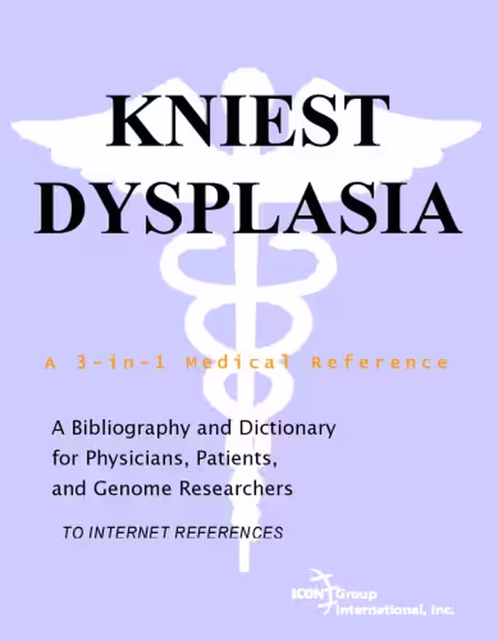خرید و دانلود نسخه کامل کتاب Kniest Dysplasia - A Bibliography and Dictionary for Physicians, Patients, and Genome Researchers