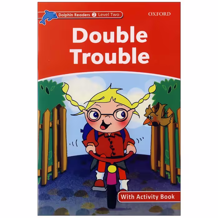 Dolphin Readers 2- Double Trouble