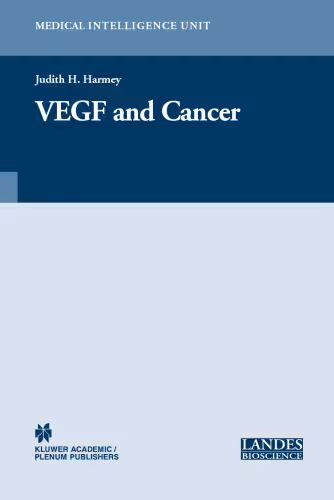 خرید و دانلود نسخه کامل کتاب VEGF and Cancer (Medical Intelligence Unit)