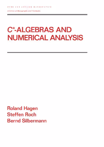 خرید و دانلود نسخه کامل کتاب C* - Algebras and Numerical Analysis