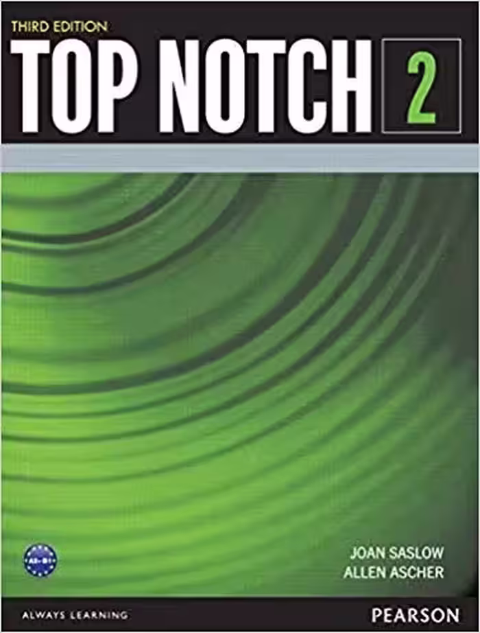 تاپ ناچ کامل 2 | کتاب انگلیسی Top Notch 2 (ویرایش سوم)